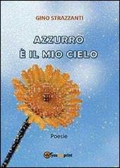 Azzurro è il mio cielo