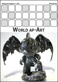 World ap-Art (2014). Vol. 1 - Silvia Cataudella - Libro Youcanprint 2013 | Libraccio.it