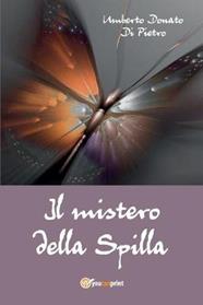 Il mistero della spilla - Umberto Donato Di Pietro - Libro Youcanprint 2013 | Libraccio.it