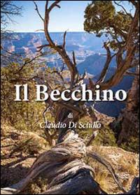 Il becchino - Claudio Di Sciullo - Libro Youcanprint 2014, Narrativa | Libraccio.it