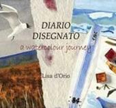 Diario disegnato. A watercolour journey