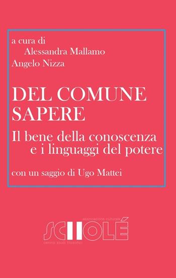 Del comune sapere - Alessandra Mallamo, Angelo Nizza - Libro Youcanprint 2014 | Libraccio.it