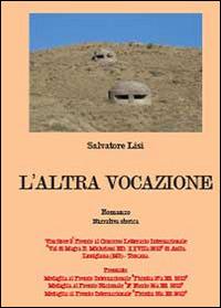 L' altra vocazione - Salvatore Lisi - Libro Youcanprint 2014 | Libraccio.it