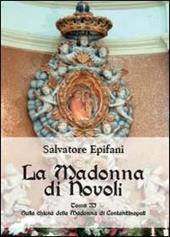 La Madonna di Novoli. Vol. 2
