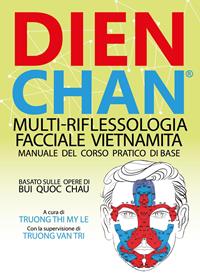 Dien Chan - Thi My Le Truong - Libro Youcanprint 2014, Saggistica | Libraccio.it