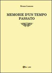 Memorie d'un tempo passato