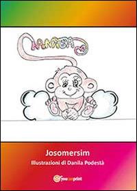 Nanaba - Josomersim - Libro Youcanprint 2014 | Libraccio.it
