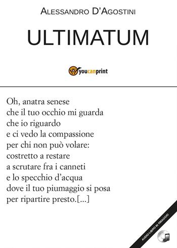 Ultimatum - Alessandro D'Agostini - Libro Youcanprint 2014 | Libraccio.it