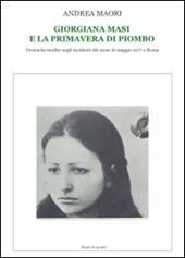 Giorgiana Masi e la primavera di piombo