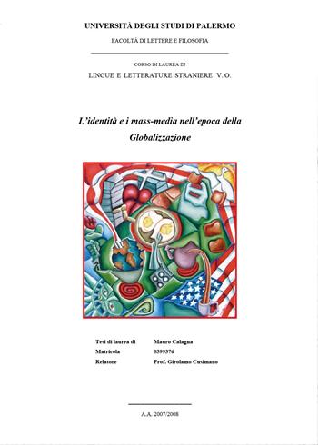 L' identità e i mass-media nell'epoca della globalizzazione - Mauro Calagna - Libro Youcanprint 2014, Saggistica | Libraccio.it
