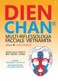 Dien Chan - Thi My Le Truong - Libro Youcanprint 2014 | Libraccio.it