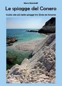 Le spiagge del Conero - Marco Mancinelli - Libro Youcanprint 2014 | Libraccio.it