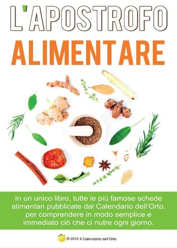 L' apostrofo alimentare - Emanuele D'Alessio - Libro Youcanprint 2015 | Libraccio.it