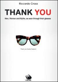 Thank you - Riccardo Crosa - Libro Youcanprint 2014, Narrativa | Libraccio.it