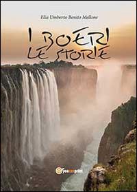 I boeri. Le storie - Elia U. Mellone - Libro Youcanprint 2014, Narrativa | Libraccio.it