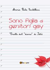 Sono figlia di genitori gay