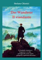 Der wanderer. Il viandante