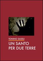 Un santo per due terre