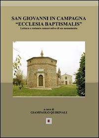 San Giovanni in Campagna «Ecclesia Baptismalis» - Giampaolo Quirinali - Libro Youcanprint 2014, Saggistica | Libraccio.it