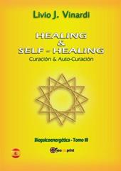 Healing & self-healing. Curación y auto-curación