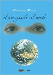Il mio sguardo sul mondo