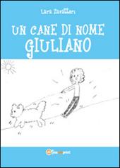 Un cane di nome Giuliano