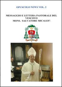 Opuscolo news. Vol. 2 - Salvatore Sottile - Libro Youcanprint 2014, Saggistica | Libraccio.it