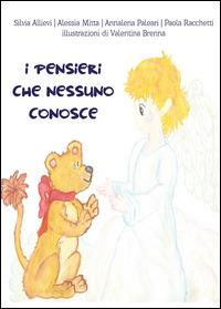 I pensieri che nessuno conosce  - Libro Youcanprint 2014, Tempo libero | Libraccio.it