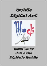 Manifesto dell'arte digitale mobile - Fabrizio Trainito - Libro Youcanprint 2014 | Libraccio.it