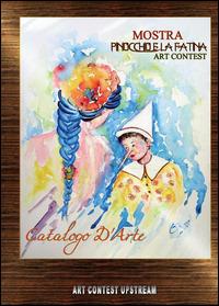 Mostra. Pinocchio e la Fatina - Alessandro Costanza - Libro Youcanprint 2014, Arte | Libraccio.it