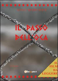 Il passo dell'oca - Nino Marchese - Libro Youcanprint 2014 | Libraccio.it