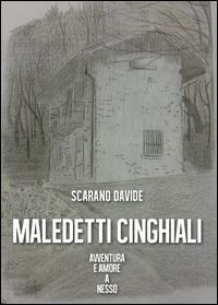 Maledetti cinghiali - Davide Scarano - Libro Youcanprint 2014, Narrativa | Libraccio.it