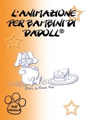 L' animazione per bambini di Dadoll