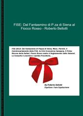 FISE: dal Fantasmino di p.za di Siena al Fiocco Rosso