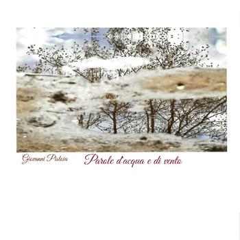 Parole d'acqua e di vento - Giovanni Pistoia - Libro Youcanprint 2015, Poesia | Libraccio.it