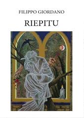 Riepitu. Poemetto in dialetto siciliano