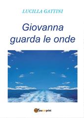 Giovanna guarda le onde