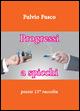 Progressi a spicchi - Fulvio Fusco - Libro Youcanprint 2015, Poesia | Libraccio.it