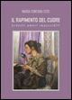 Il rapimento del cuore - Maria Fontana Cito - Libro Youcanprint 2015, Poesia | Libraccio.it