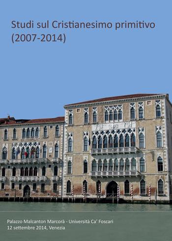 Studi sul cristianesimo primitivo (2007-2014) - Valerio Polidori - Libro Youcanprint 2015, Saggistica | Libraccio.it