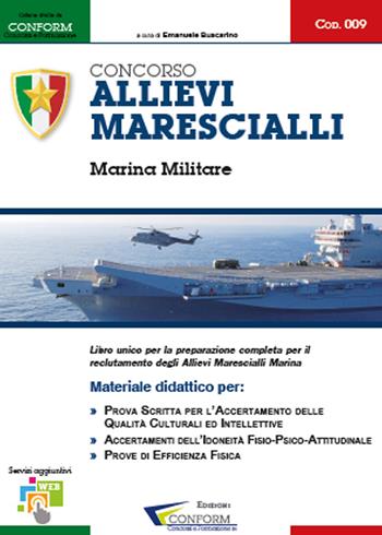 Concorso allievi marescialli. Marina militare. Manuale per la preparazione alle selezioni  - Libro Youcanprint 2015, Manualistica | Libraccio.it