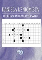 Daniela l'enigmista