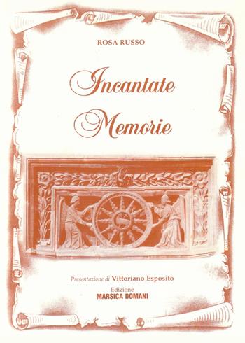 Incantate memorie - Rosa Russo Persichetti - Libro Youcanprint 2015, Poesia | Libraccio.it