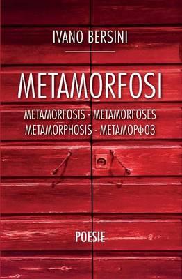 Metamorfosi - Ivano Bersini - Libro Youcanprint 2015, Poesia | Libraccio.it