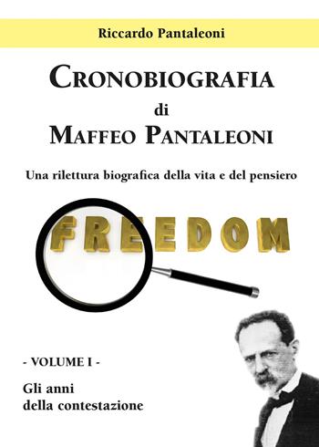 Cronobiografia di Maffeo Pantaleoni. Vol. 1 - Riccardo Pantaleoni - Libro Youcanprint 2015 | Libraccio.it