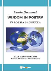 Wisdom in poetry. In poesia saggezza