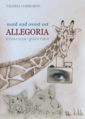 Nord, sud, ovest, est. Allegoria