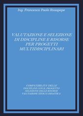 Valutazione e selezione di discipline e risorse per progetti multidisciplinari