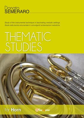Thematic studies for horn - Donato Semeraro - Libro Youcanprint 2015 | Libraccio.it
