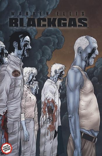Black gas - Warren Ellis, Max Fiumara - Libro Panini Comics 2013, Collezione 100% Panini Comics | Libraccio.it